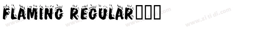 Flaming Regular字体转换